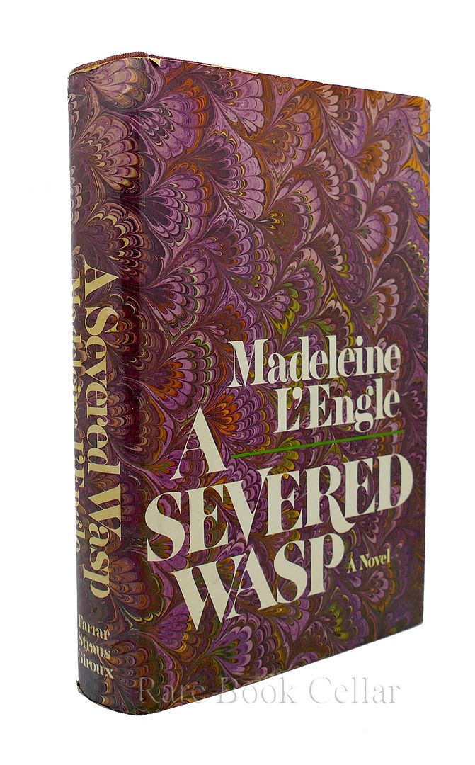 MADELEINE L'ENGLE - A Severed Wasp