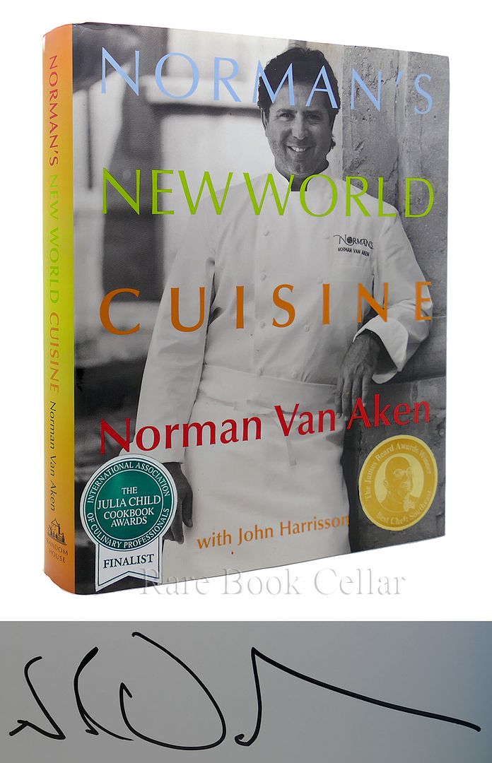 NORMAN VAN AKEN - Normans New World Cuisine Signed 1st