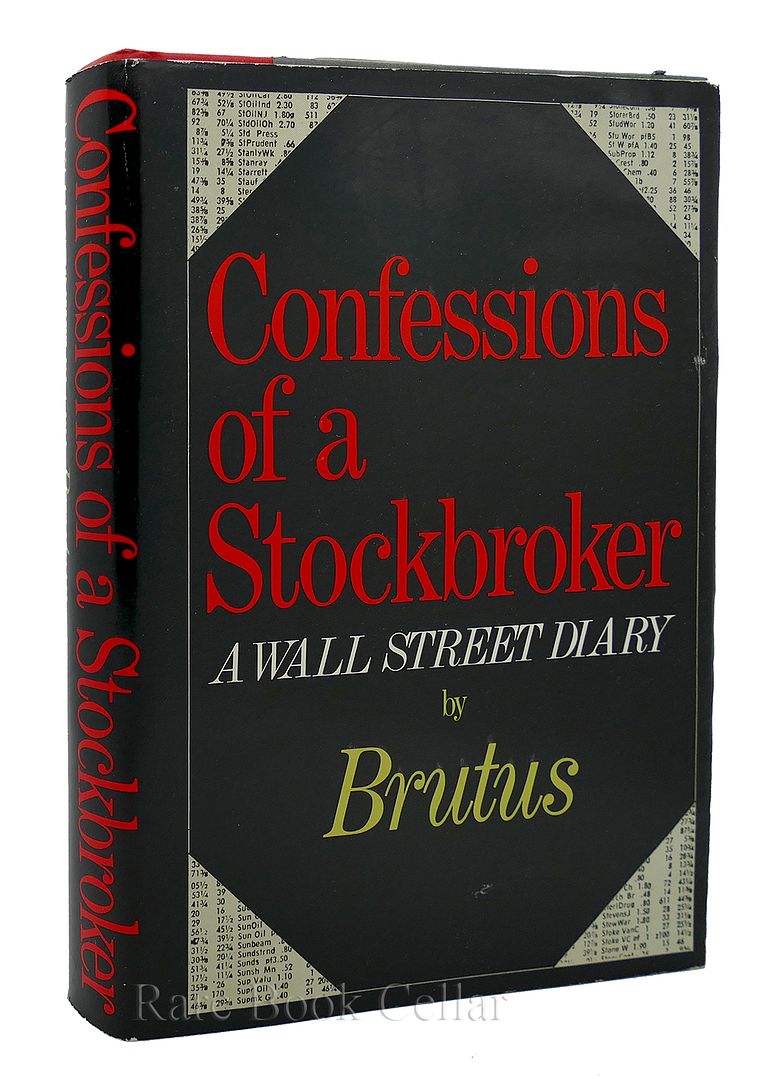 BRUTUS - Confessions of a Stockbroker