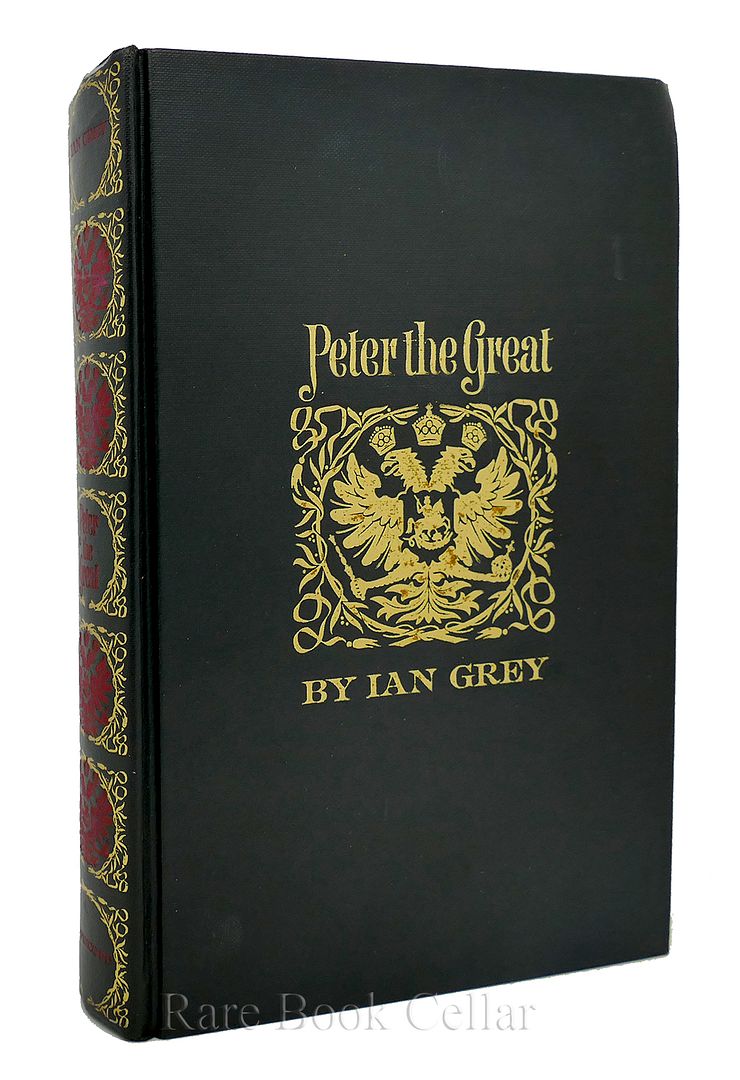 IAN GREY - Peter the Great