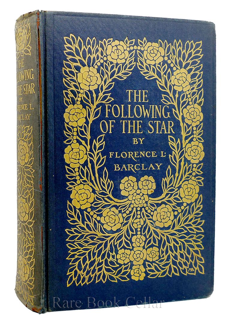 FLORENCE BARCLAY - The Following of the Star