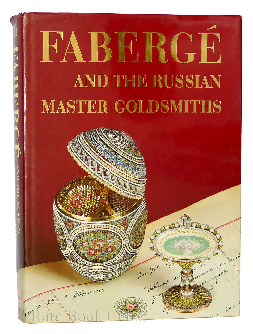 GERARD HILL - Faberge and the Russian Master Goldsmiths
