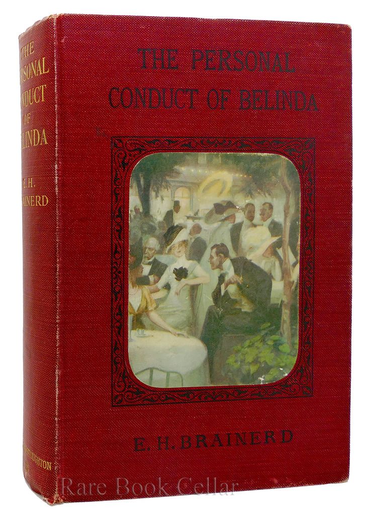ELEANOR HOYT BRAINERD - The Personal Conduct of Belinda