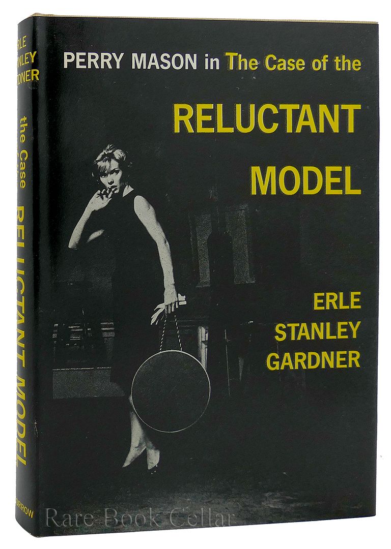ERLE STANLEY GARDNER - The Case of the Reluctant Model