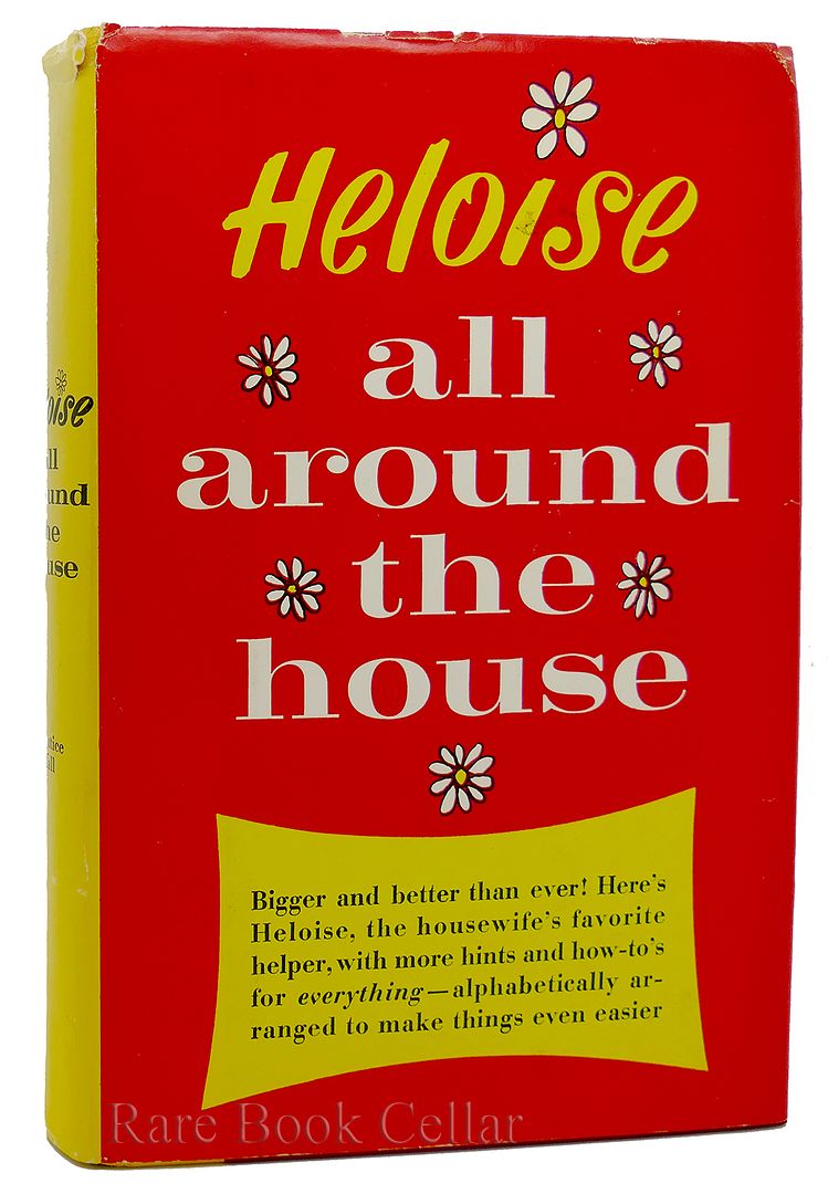HELOISE CRUSE - Heloise All Around the House