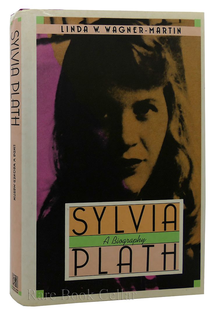 LINDA WAGNER-MARTIN - Sylvia Plath: A Biography