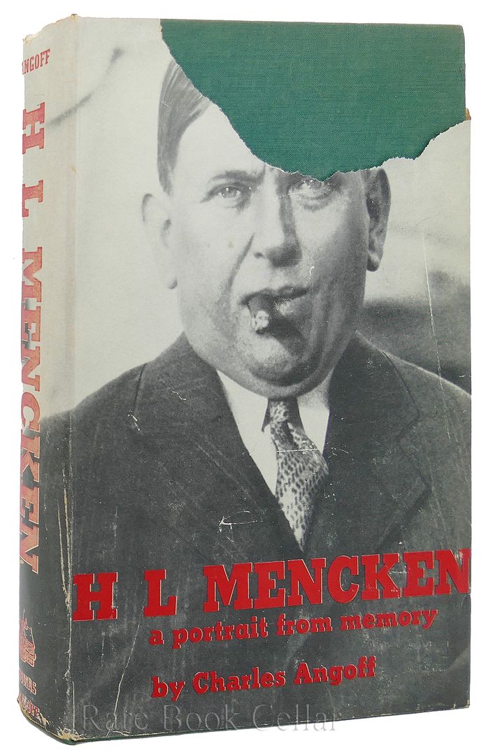 CHARLES ANGOFF - H.L. Mencken, a Portrait from Memory