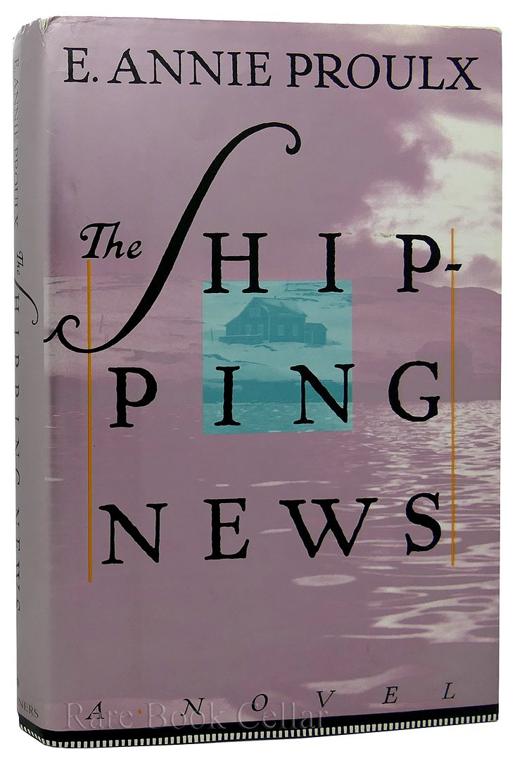 E. ANNIE PROULX - The Shipping News