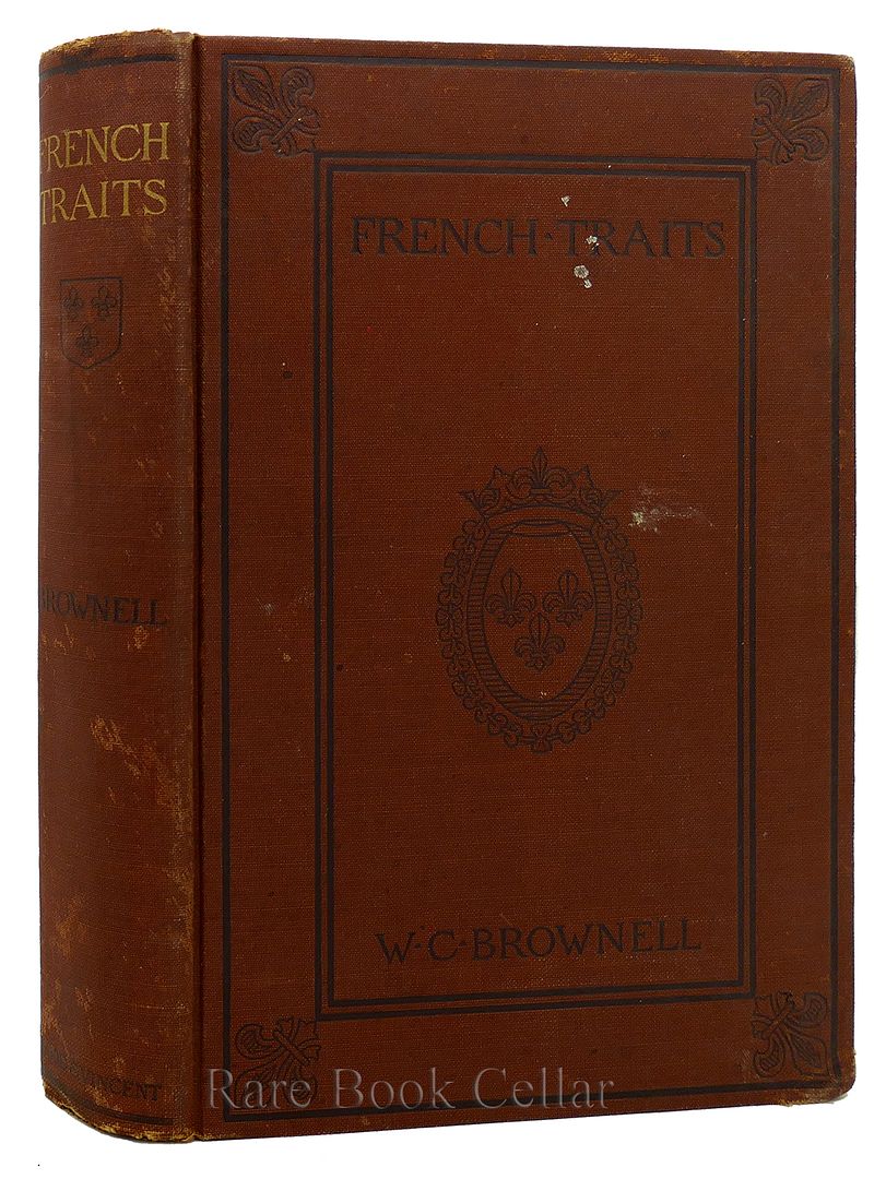 W. C. BROWNELL - French Traits. An Essay in Comparative Criticism