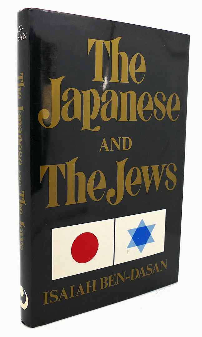 ISAIAH BEN-DASAN - The Japanese and the Jews