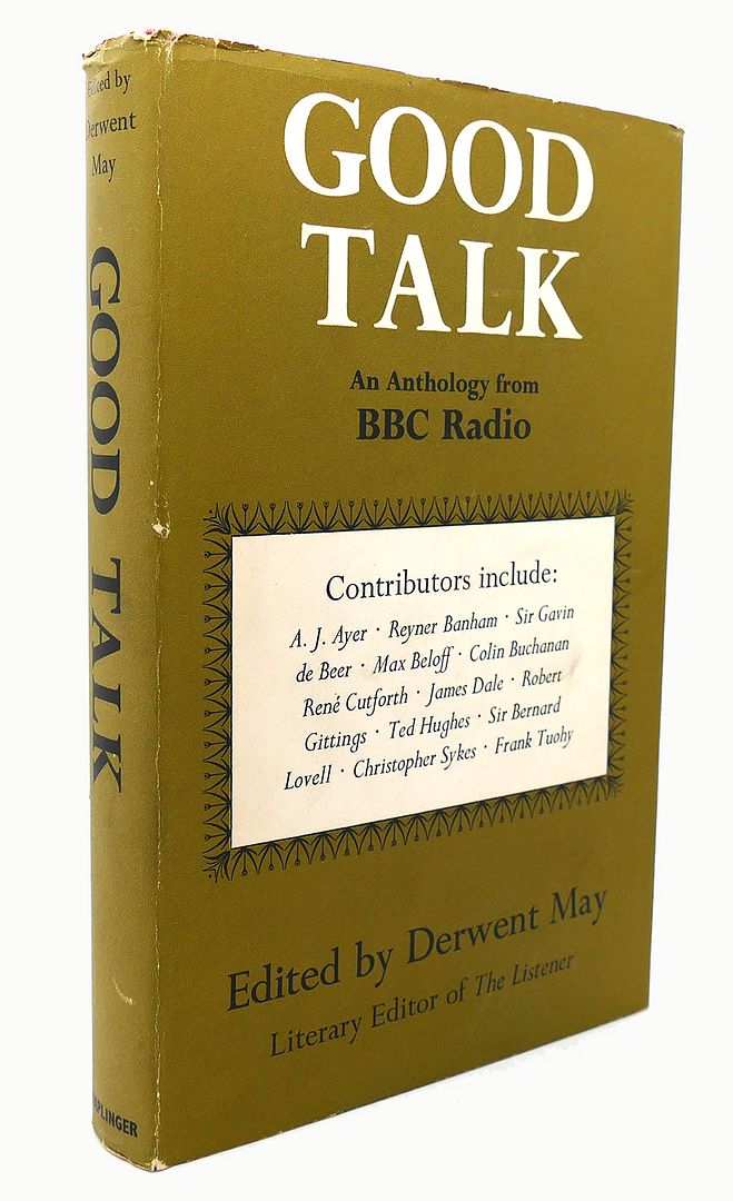 DERWENT MAY - Good Talk an Anthology from Bbc Radio