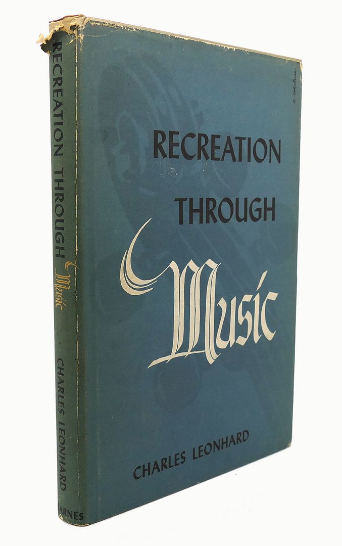 CHARLES LEONHARD - Recreation Through Music