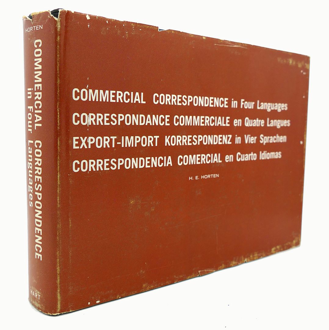 H. E. HORTON - Commercial Correspondence in Four Languages