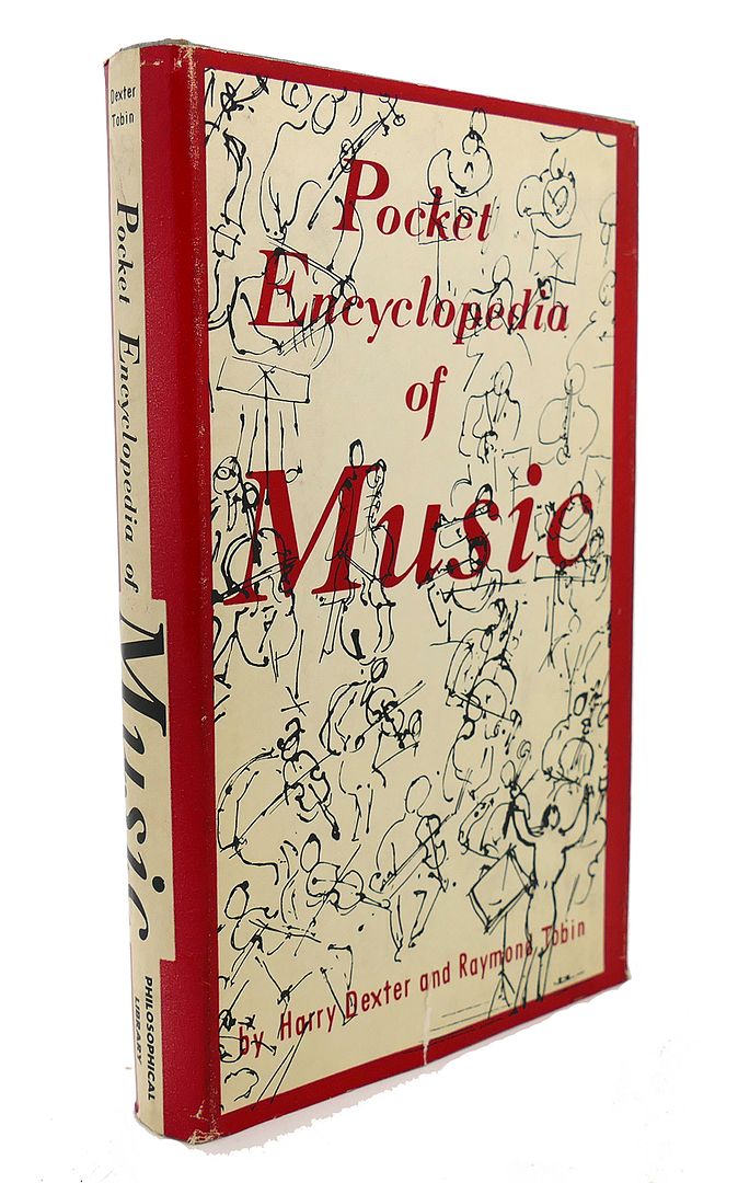 HARRY DEXTER AND RAYMOND TOBIN - Pocket Encyclopedia of Music