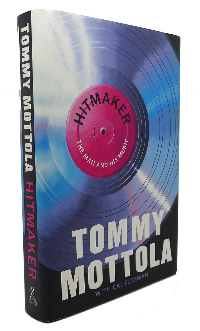 TOMMY MOTTOLA & CAL FUSSMAN - Hitmaker the Man and His Music