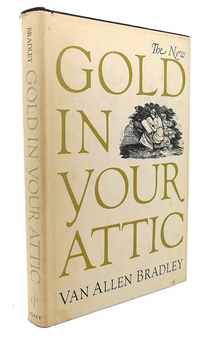 VAN ALLEN BRADLEY - The New Gold in Your Attic