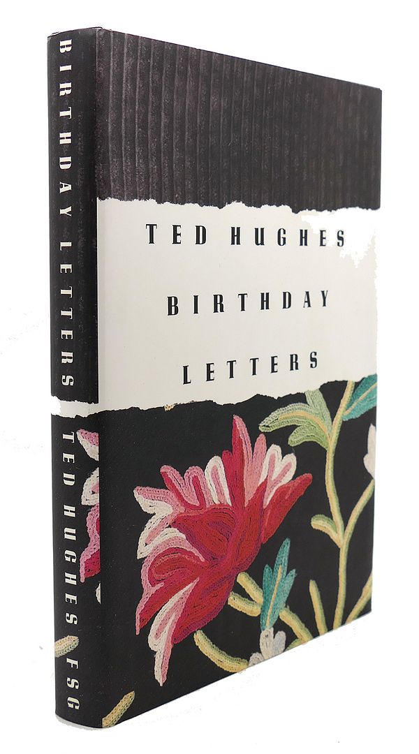 TED HUGHES - Birthday Letters
