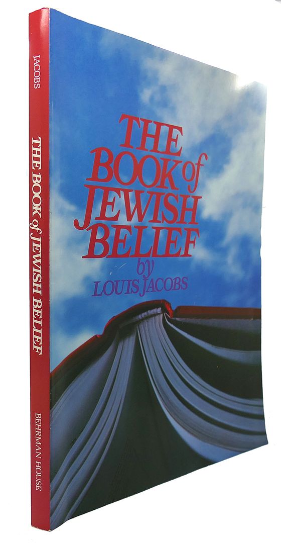 LOUIS JACOBS - The Book of Jewish Belief