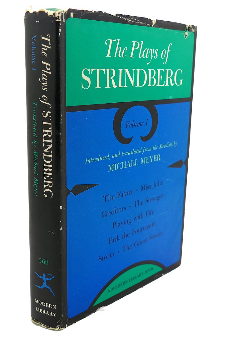 MICHAEL MEYER STRINDBERG - The Plays of Strindberg Volume I Modern Library