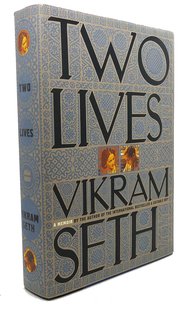 VIKRAM SETH - Two Lives
