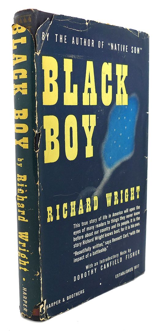 RICHARD WRIGHT - Black Boy : A Record of Childhood and Youth