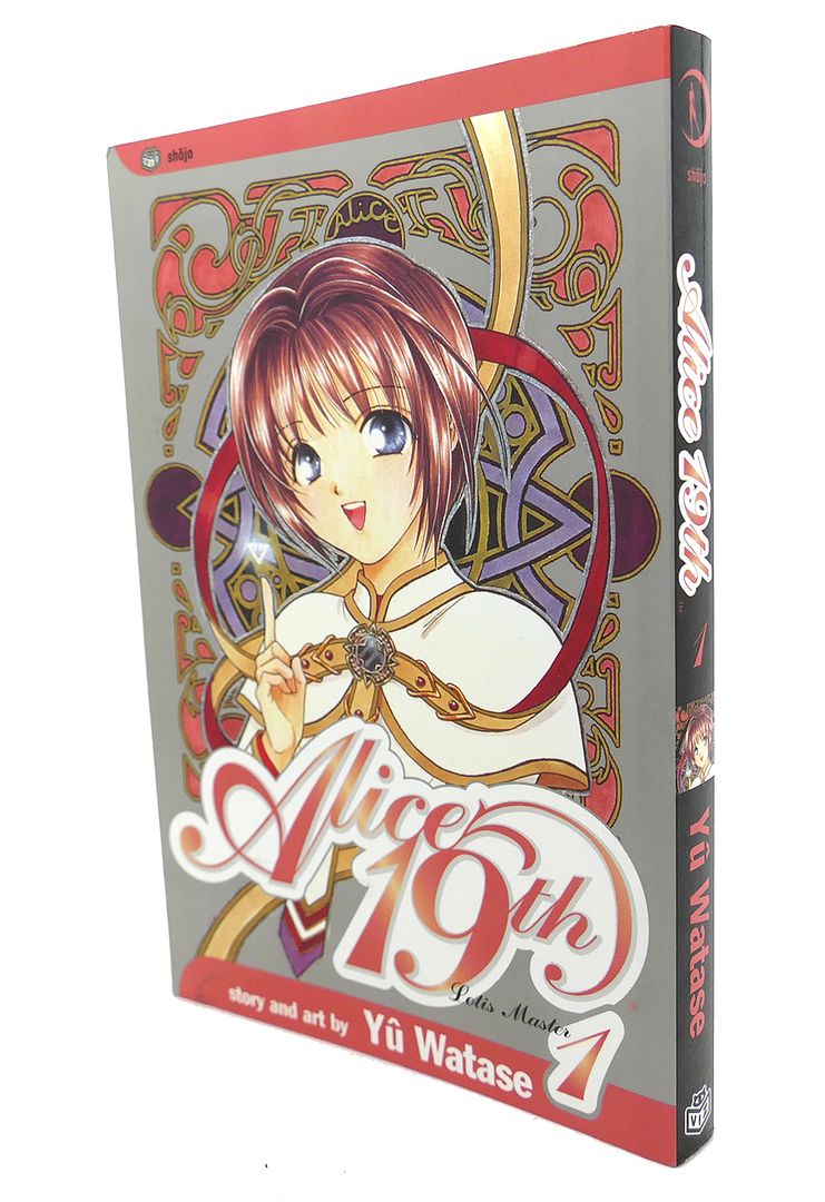 ALICE 19TH : Vol. 1, Lotis Master, Yu Watase ALICE 19TH : Vol. 1, Lotis Master, Yu Watase