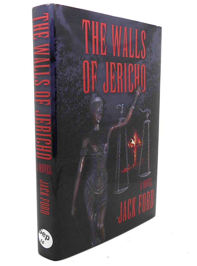 JACK FORD - The Walls of Jericho : A Novel