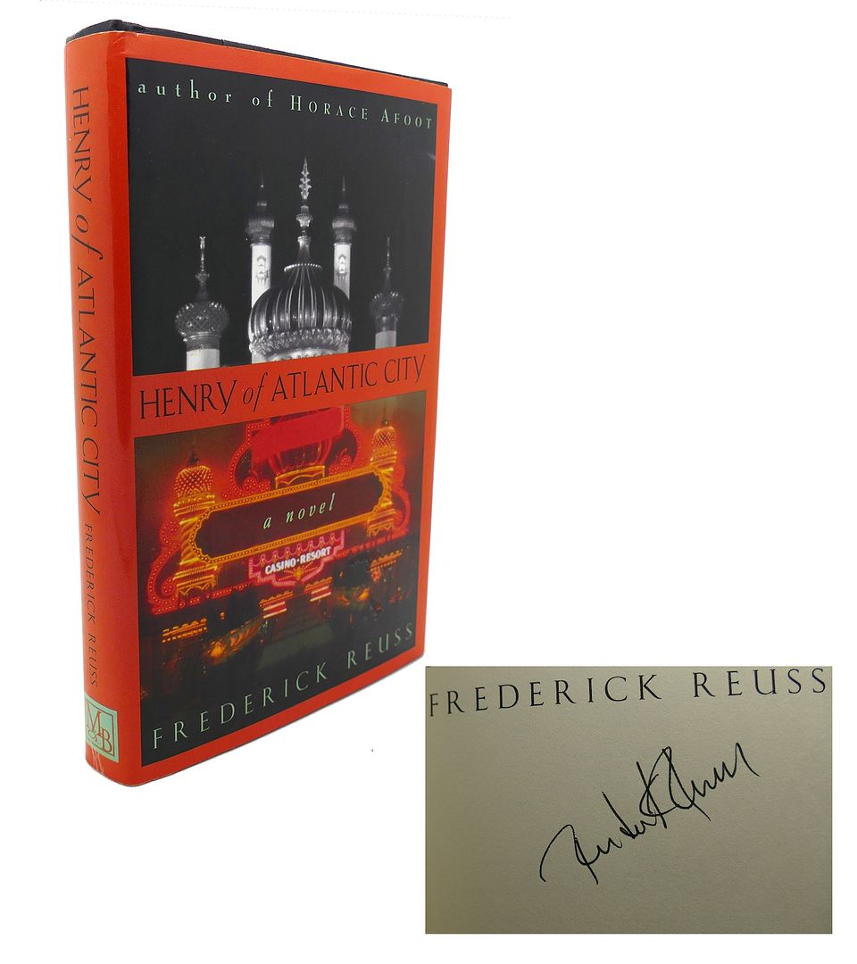 FREDERICK REUSS - Henry of Atlantic City : Signed 1st