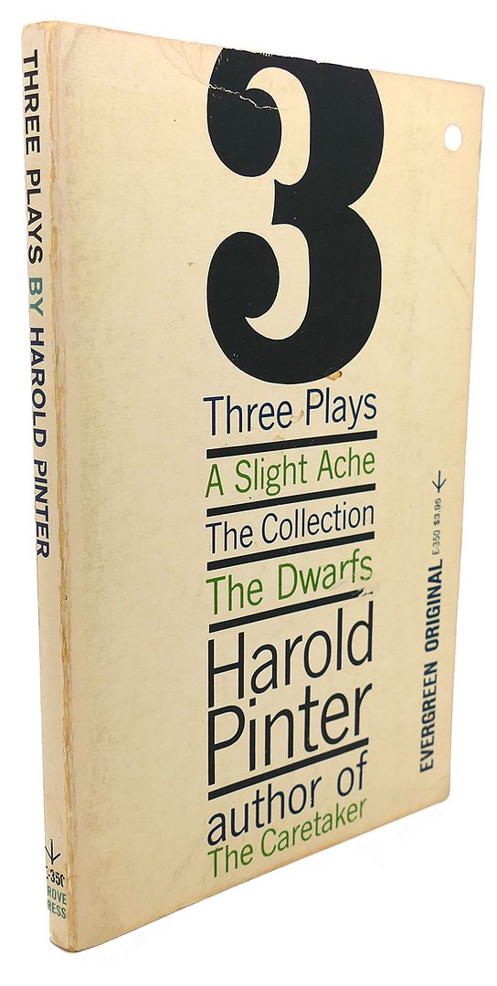 HAROLD PINTER - Three Plays : A Slight Ache, the Collection, and the Dwarfs