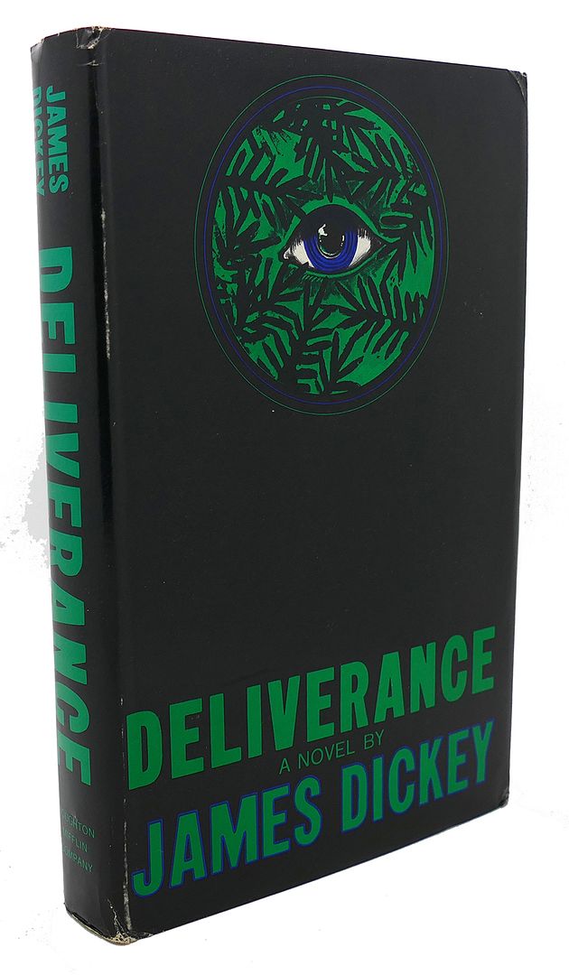 JAMES DICKEY - Deliverance