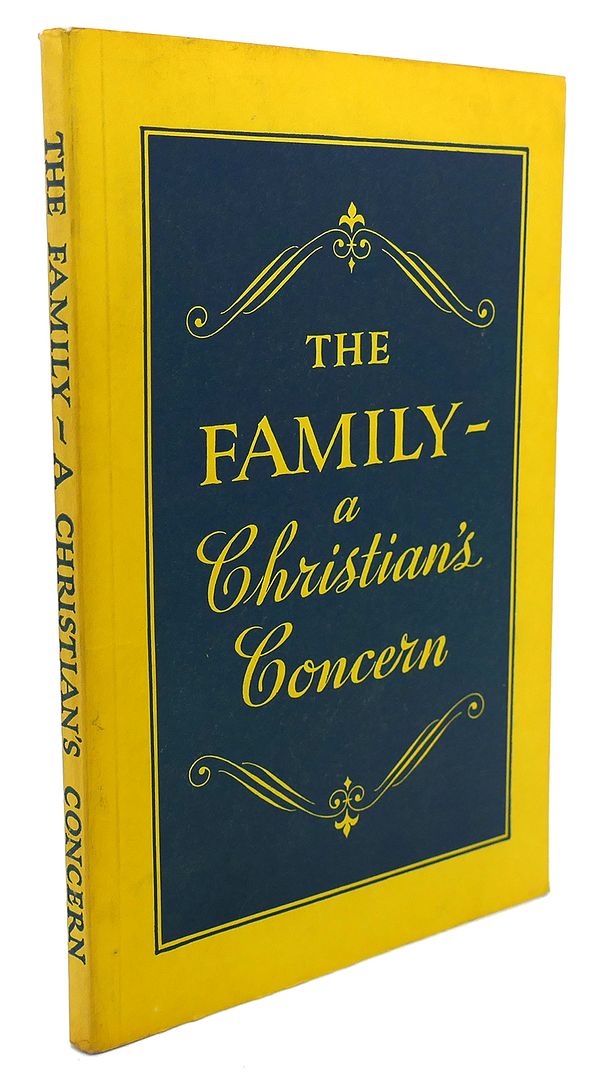WOMAN'S DIVISION OF CHRISTIAN SERVICE - The Family - a Christian's Concern