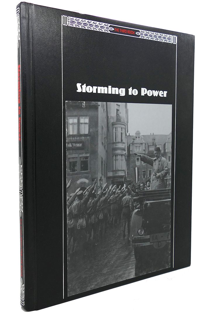 TIME-LIFE BOOKS - Storming to Power