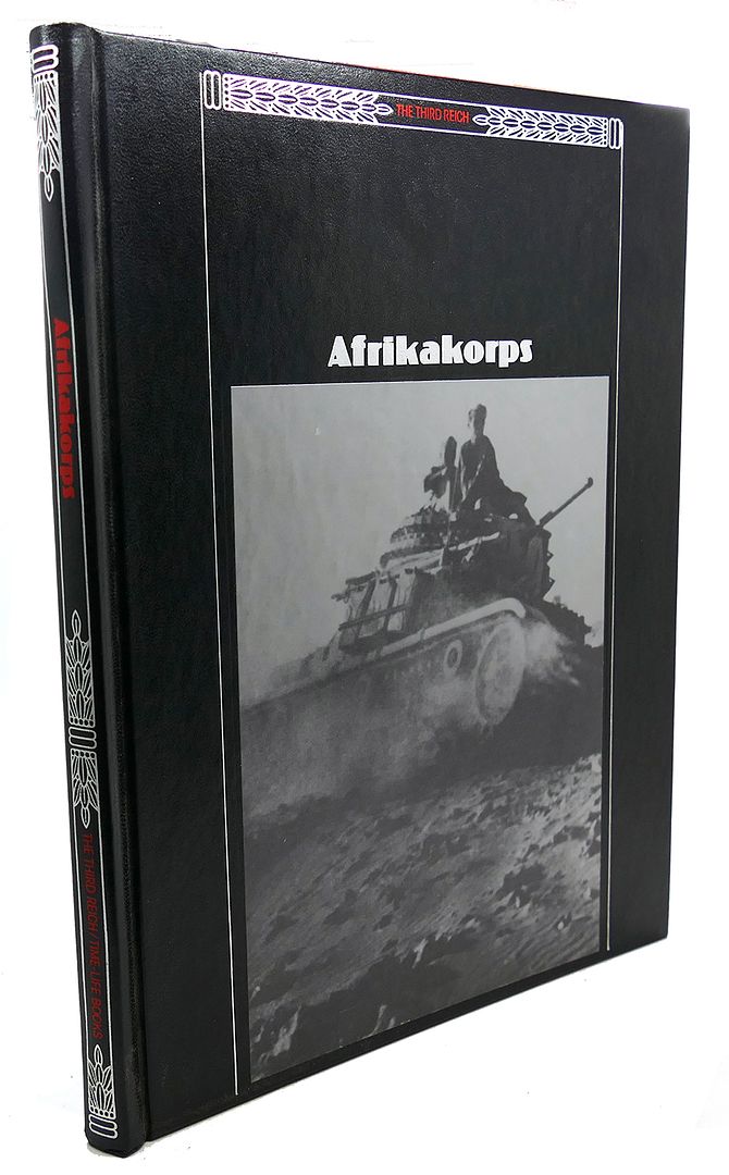  - Afrikakorps, the Third Reich