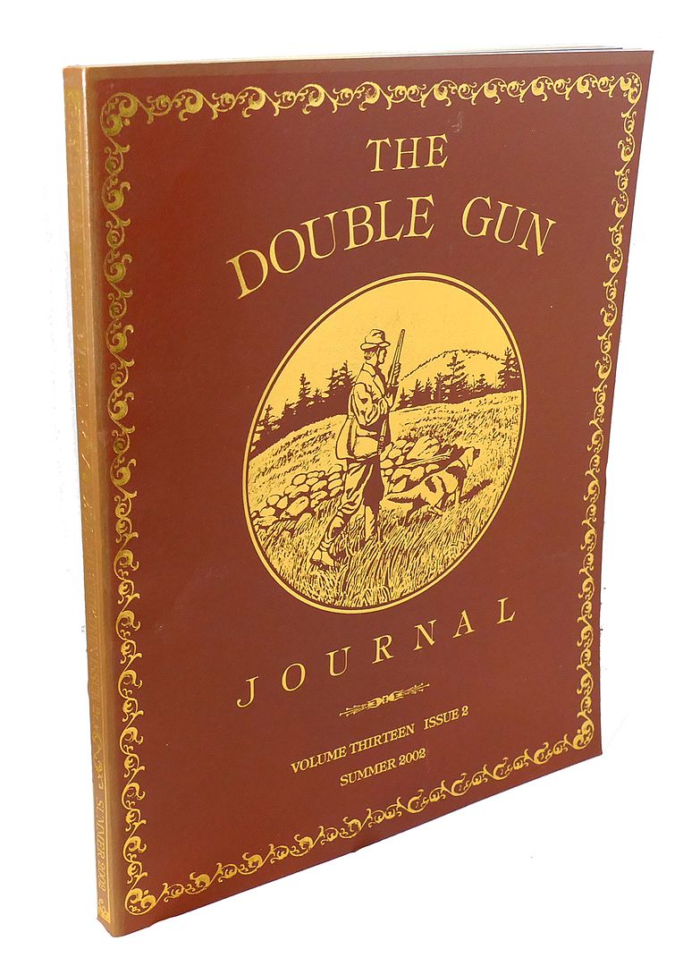 DANIEL PHILIP COTE - The Double Gun Journal,. Vol. Thirteen, Issue 2. Summer 2002