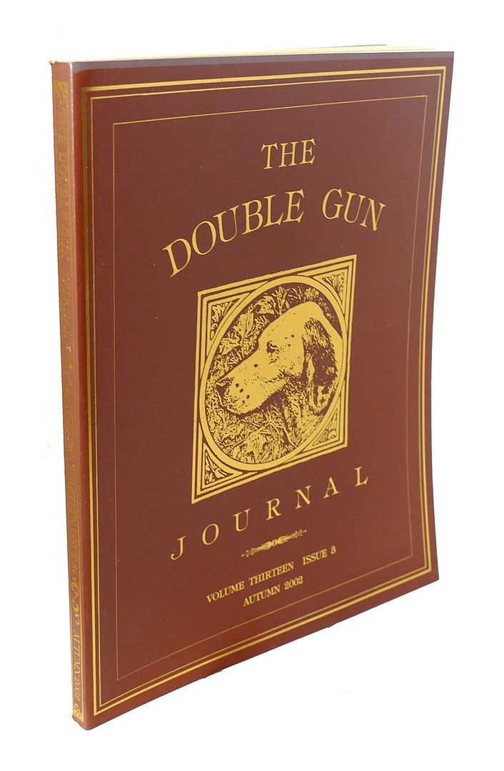 DANIEL PHILIP COTE - The Double Gun Journal,. Vol. Thirteen, Issue 3. Autumn 2002
