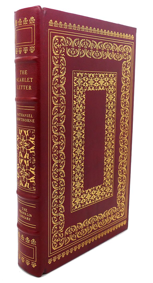 NATHANIEL HAWTHORNE - The Scarlet Letter Franklin Library