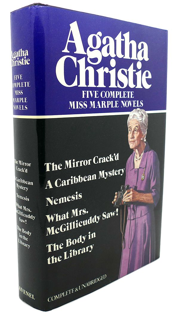 AGATHA CHRISTIE - Five Complete Miss Marple Novels : The Mirror Crack'd, a Caribbean Mystery, Nemesis, What Mrs. Mcgillicuddy Saw! , the Body in He Library