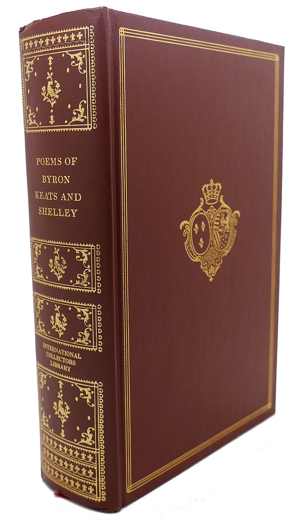 BYRON, KEATS, SHELLEY, ELLIOTT COLEMAN - Poems of Byron, Keats and Shelley