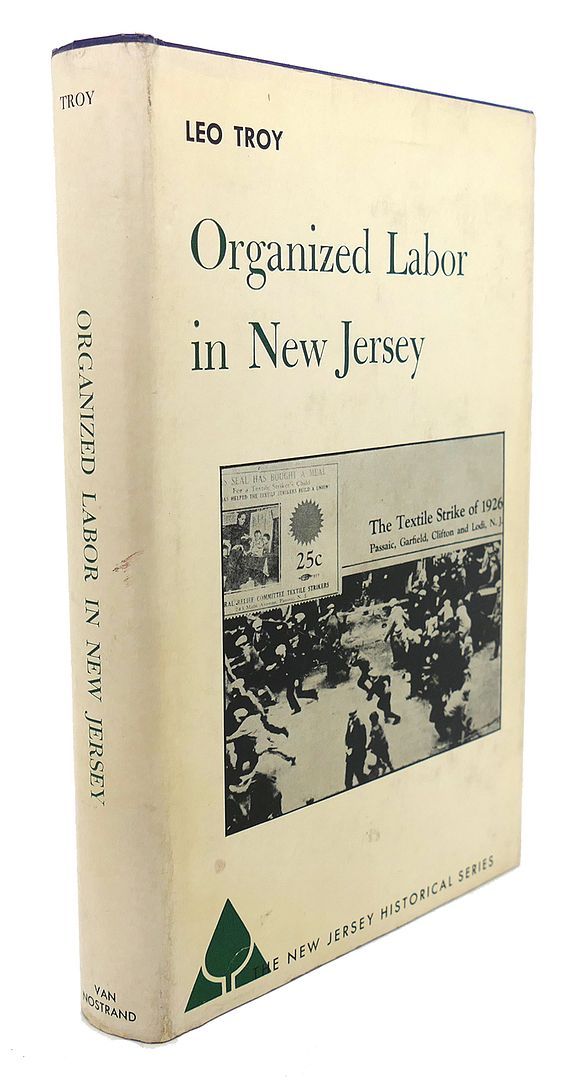 LEO TROY - Organized Labor in New Jersey