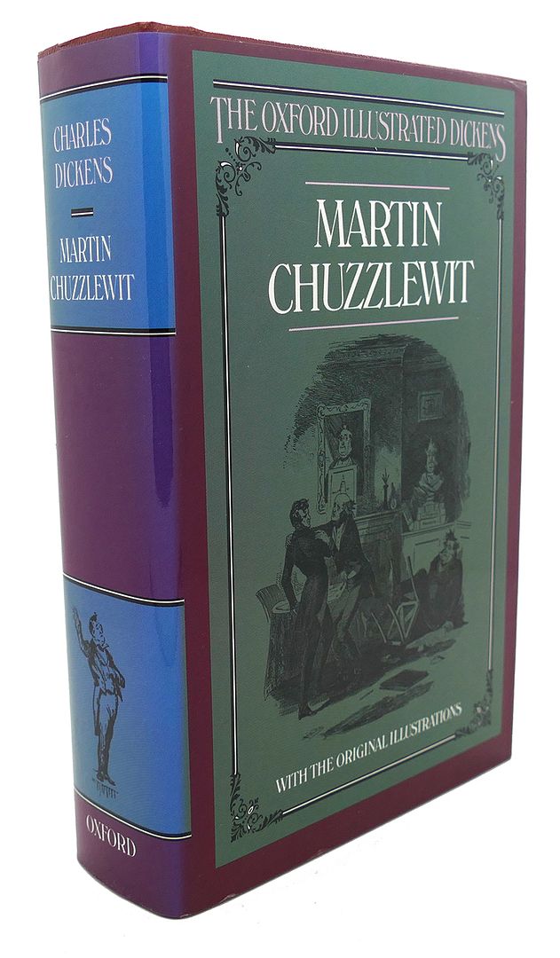 CHARLES DICKENS - Martin Chuzzlewit