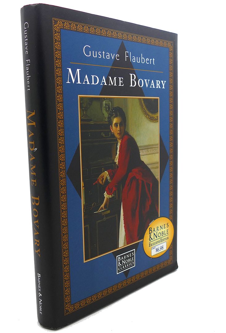 GUSTAVE FLAUBERT - Madame Bovary