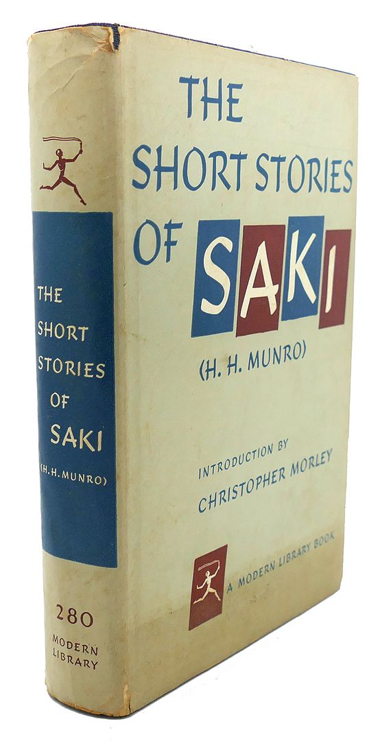 SAKI (H. H. MUNRO) - The Short Stories of Saki (H.H. Munro)