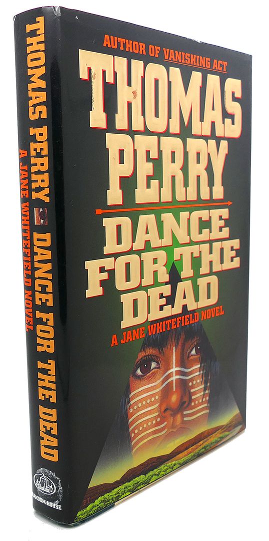 THOMAS PERRY - Dance for the Dead : A Jane Whitfield Novel
