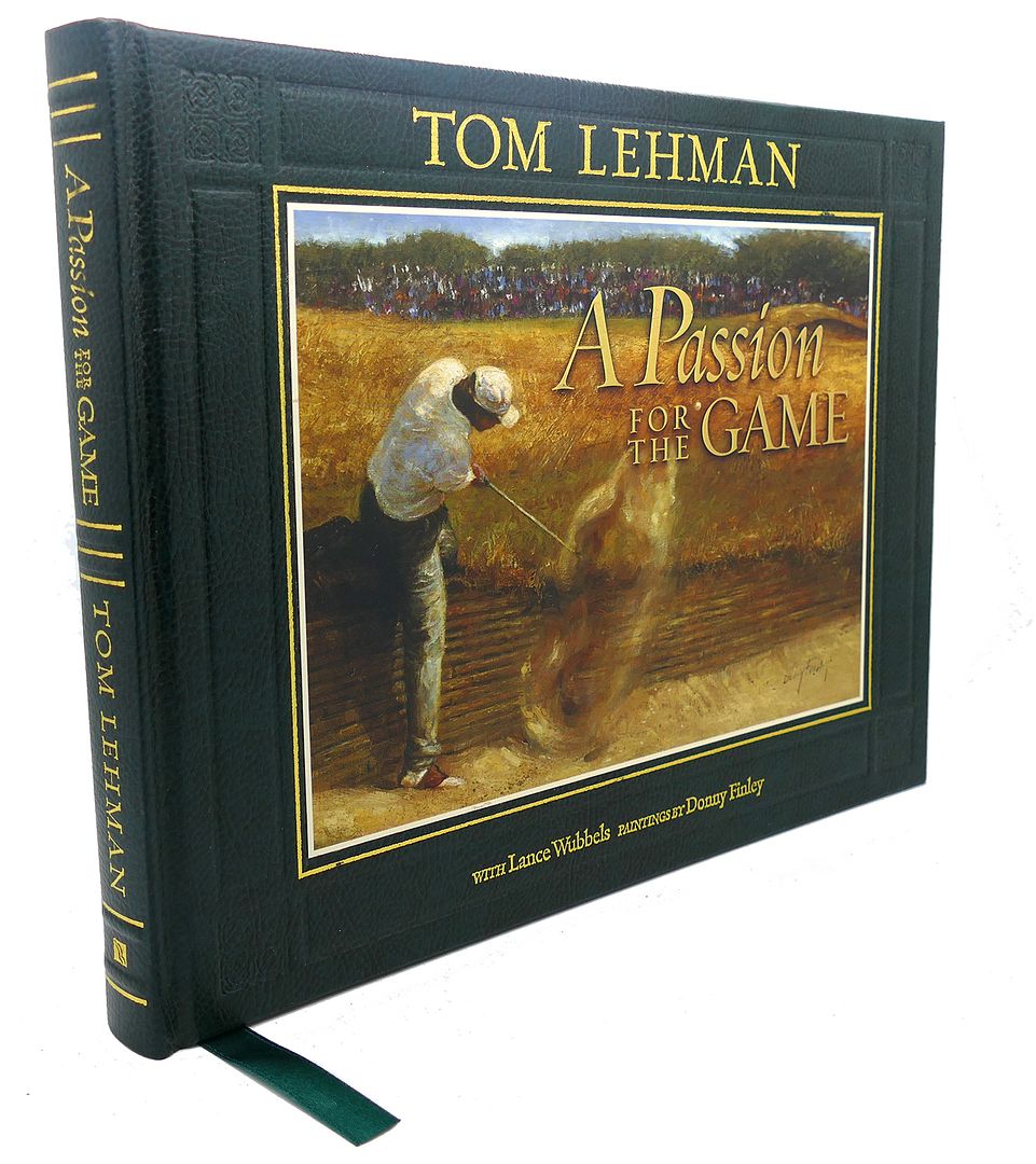 TOM LEHMAN - A Passion for the Game