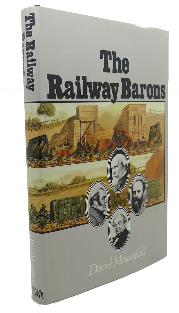 DAVID MOUNTFIELD - The Railway Barons