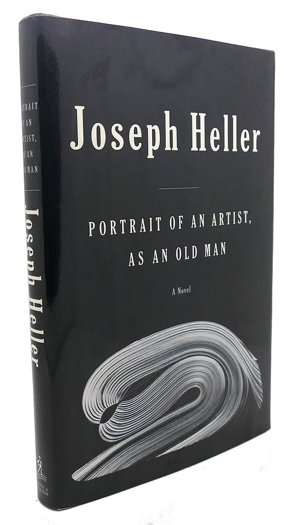 JOSEPH HELLER - Portrait of an Artist, As an Old Man