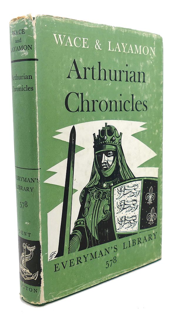 ROBERT WACE, LAYAMON, EUGENE MASON - Arthurian Chronicles