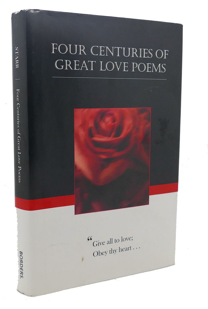  - Four Centuries of Great Love Poems