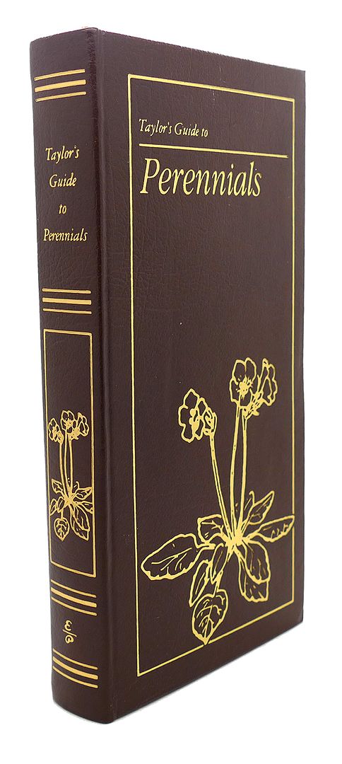 DEWOLF, GORDON P. , JR. - Taylor's Guide to Perennials Easton Press