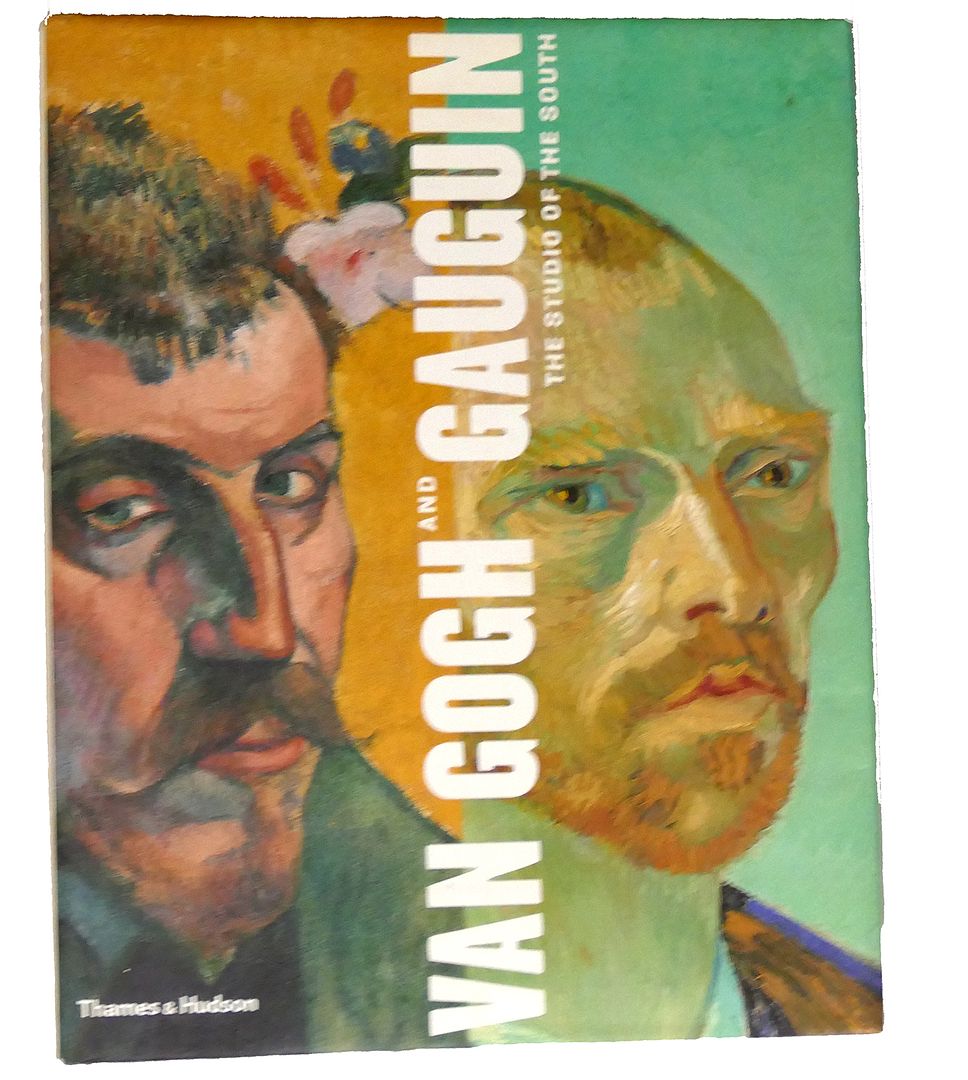 DOUGLAS W. DRUICK, PETER KORT ZEGERS - Van Gogh and Gauguin : The Studio of the South